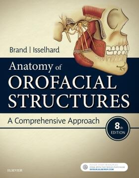 Brand / Isselhard | Anatomy of Orofacial Structures | Buch | 978-0-323-48023-9 | sack.de
