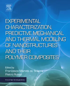 Marotti De Sciarra / Russo | Experimental Characterization, Predictive Mechanical and Thermal Modeling of Nanostructures and Their Polymer Composites | E-Book | www.sack.de
