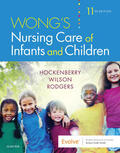 Wilson |  Wong's Nursing Care of Infants and Children - E-Book | eBook | Sack Fachmedien