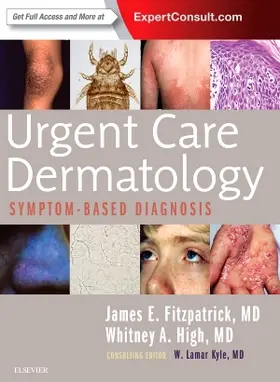 Fitzpatrick / High | Urgent Care Dermatology: Symptom-Based Diagnosis | Buch | 978-0-323-48553-1 | www.sack.de