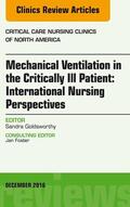 Goldsworthy |  Mechanical Ventilation in the Critically Ill Patient: International Nursing Perspectives, An Issue of Critical Care Nursing Clinics of North America, E-Book | eBook | Sack Fachmedien