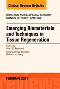 Herford |  Emerging Biomaterials and Techniques in Tissue Regeneration, An Issue of Oral and Maxillofacial Surgery Clinics of North America | Buch |  Sack Fachmedien