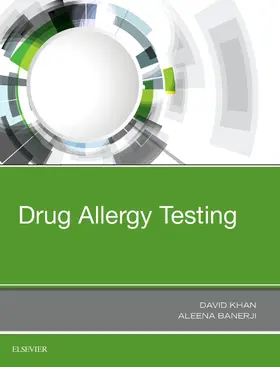 Khan M. D. / Khan / Banerji M. D. |  Drug Allergy Testing | eBook | Sack Fachmedien