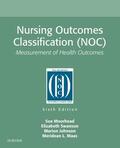 Moorhead / Johnson / Swanson |  Nursing Outcomes Classification (NOC) - E-Book | eBook | Sack Fachmedien