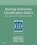 Moorhead / Swanson / Johnson |  Nursing outcomes classification | Buch |  Sack Fachmedien