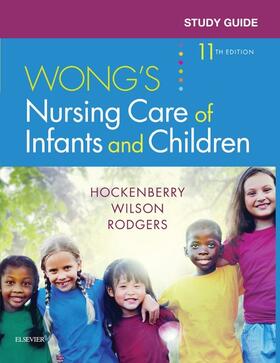 Wilson / McCampbell | Study Guide for Wong's Nursing Care of Infants and Children - E-Book | E-Book | sack.de
