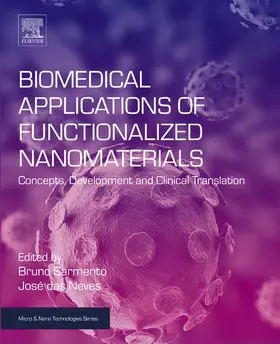 Sarmento / Das Neves |  Biomedical Applications of Functionalized Nanomaterials | eBook | Sack Fachmedien