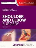 Lee / Neviaser |  Operative Techniques: Shoulder and Elbow Surgery | Buch |  Sack Fachmedien