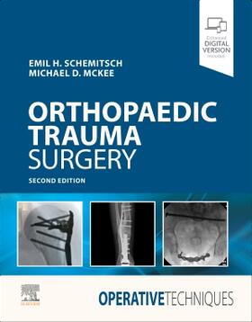 Schemitsch / McKee | Operative Techniques: Orthopaedic Trauma Surgery | Buch | 978-0-323-50888-9 | sack.de
