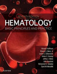 Hoffman / Heslop / Weitz |  Hematology: Basic Principles and Practice E-Book | eBook | Sack Fachmedien