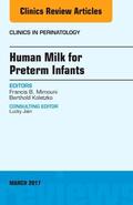 Mimouni / Koletzko |  Human Milk for Preterm Infants, an Issue of Clinics in Perinatology | Buch |  Sack Fachmedien