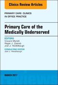 Morelli / Zoorob / Heidelbaugh |  Primary Care of the Medically Underserved, an Issue of Primary Care: Clinics in Office Practice | Buch |  Sack Fachmedien