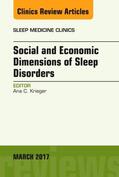 Krieger |  Social and Economic Dimensions of Sleep Disorders, an Issue of Sleep Medicine Clinics | Buch |  Sack Fachmedien