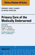 Morelli / Zoorob |  Primary Care of the Medically Underserved, An Issue of Primary Care: Clinics in Office Practice, E-Book | eBook | Sack Fachmedien