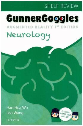 Wu / Wang | Gunner Goggles Neurology | Buch | 978-0-323-51036-3 | www.sack.de
