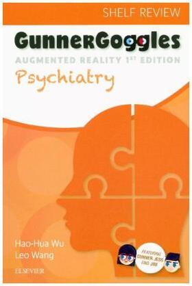 Wu / Wang | Gunner Goggles Psychiatry | Buch | 978-0-323-51039-4 | www.sack.de