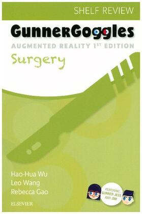 Wu / Wang | Gunner Goggles Surgery | Buch | 978-0-323-51040-0 | www.sack.de