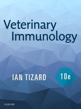 Tizard | Veterinary Immunology | Buch | 978-0-323-52349-3 | sack.de