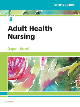 Cooper / Gosnell | Study Guide for Adult Health Nursing - E-Book | E-Book | sack.de
