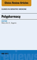  Polypharmacy, An Issue of Clinics in Geriatric Medicine, E-Book | eBook | Sack Fachmedien