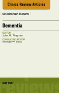  Dementia, An Issue of Neurologic Clinics, E-Book | eBook | Sack Fachmedien