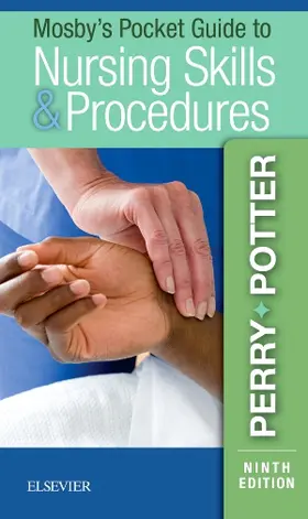Perry / Potter | Mosby's Pocket Guide to Nursing Skills & Procedures | Buch | 978-0-323-52910-5 | sack.de