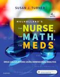 Turner |  Mulholland's The Nurse, The Math, The Meds - E-Book | eBook | Sack Fachmedien