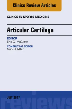 McCarty |  Articular Cartilage, An Issue of Clinics in Sports Medicine | eBook | Sack Fachmedien