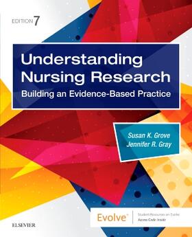 Gray / Grove | Understanding Nursing Research | Buch | 978-0-323-53205-1 | sack.de