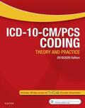 Elsevier |  ICD-10-CM/PCS Coding: Theory and Practice, 2019/2020 Edition | Buch |  Sack Fachmedien