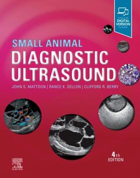 Mattoon / Sellon / Berry | Small Animal Diagnostic Ultrasound | Buch | sack.de