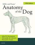 Hermanson / de Lahunta |  Miller and Evans' Anatomy of the Dog | Buch |  Sack Fachmedien