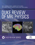 Mangrum / Merkl |  Duke Review of MRI Principles:Case Review Series E-Book | eBook | Sack Fachmedien