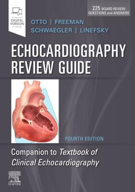 Otto / Freeman / Linefsky |  Echocardiography Review Guide | Buch |  Sack Fachmedien