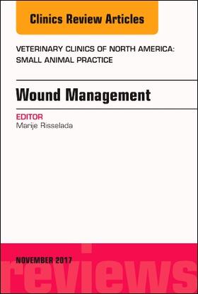 Risselada | WOUND MGMT AN ISSUE OF VETERIN | Buch | 978-0-323-54909-7 | sack.de