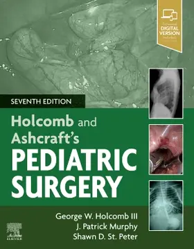 Holcomb / Murphy / St Peter | Holcomb and Ashcraft's Pediatric Surgery | Buch | 978-0-323-54940-0 | www.sack.de