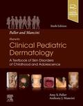 Paller / Mancini |  Paller and Mancini - Hurwitz Clinical Pediatric Dermatology | Buch |  Sack Fachmedien