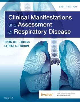 Burton / Des Jardins | Clinical Manifestations and Assessment of Respiratory Disease | Buch | 978-0-323-55369-8 | sack.de