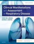 Burton / Des Jardins |  Clinical Manifestations and Assessment of Respiratory Disease | Buch |  Sack Fachmedien