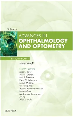 Yanoff / Tamhankar / Vo |  Advances in Ophthalmology and Optometry, 2017 | Buch |  Sack Fachmedien