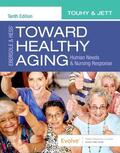 Touhy / Jett |  Ebersole & Hess' Toward Healthy Aging: Human Needs and Nursing Response | Buch |  Sack Fachmedien