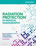 Statkiewicz Sherer / Haynes / Visconti |  Workbook for Radiation Protection in Medical Radiography | Buch |  Sack Fachmedien