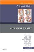 Azar / Toy / Weinlein |  Outpatient Surgery, an Issue of Orthopedic Clinics | Buch |  Sack Fachmedien