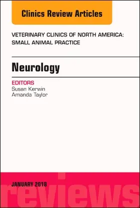 Kerwin / Taylor |  Neurology, an Issue of Veterinary Clinics of North America: Small Animal Practice | Buch |  Sack Fachmedien