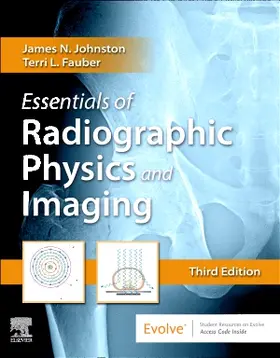 Johnston / Fauber | Essentials of Radiographic Physics and Imaging | Buch | 978-0-323-56668-1 | sack.de