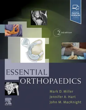 Miller / Hart / Macknight |  Essential Orthopaedics E-Book | eBook | Sack Fachmedien