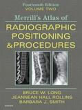 Long / Rollins / Smith |  Merrill's Atlas of Radiographic Positioning and Procedures - | Buch |  Sack Fachmedien