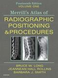 Long / Rollins / Smith |  Merrill's Atlas of Radiographic Positioning and Procedures, Volume 1 | Buch |  Sack Fachmedien