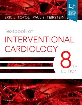 Topol / Teirstein | Textbook of Interventional Cardiology | Buch | 978-0-323-56814-2 | sack.de