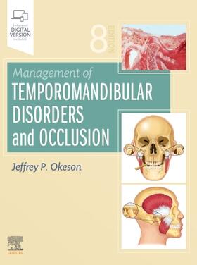 Okeson | Management of Temporomandibular Disorders and Occlusion | Buch | 978-0-323-58210-0 | sack.de